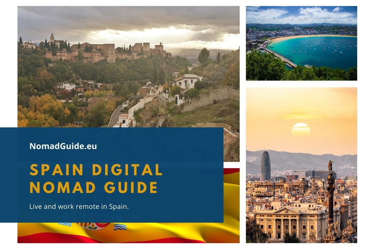 Spain for Digital Nomads & Remote Workers