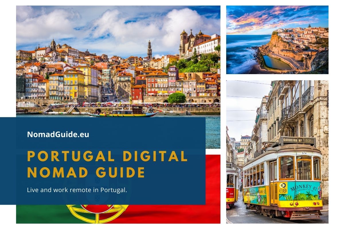 Portugal for Digital Nomads & Remote Workers 
